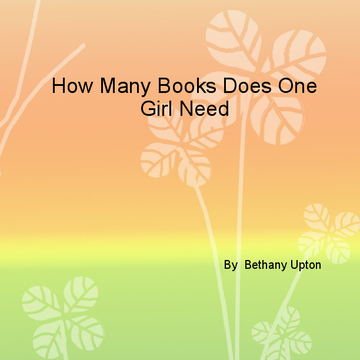 How Many Books Does One Girl Need