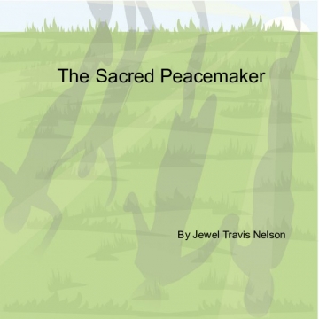 Sacred Peacemaker