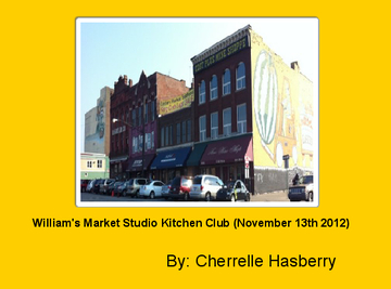 William's Market Studio Kitchen Club (November 13th 2012)