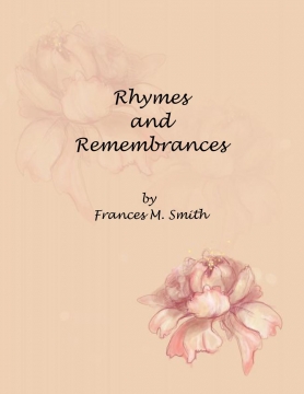 Rhymes and Remembrances