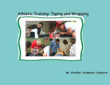 Athletic Training: Taping and Wrapping 