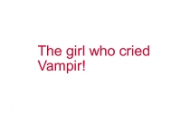 the girl who cried vampir