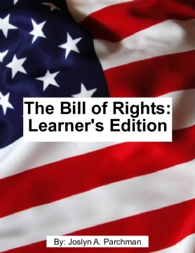 The Bill of Rights: Learner's Edition