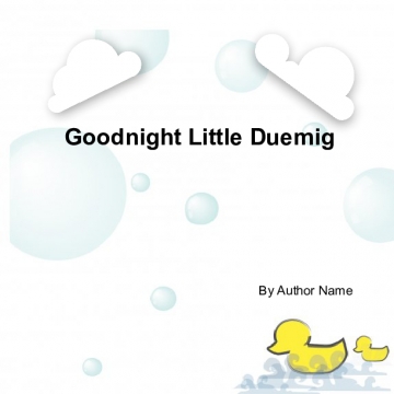 Goodnight Little Duemig