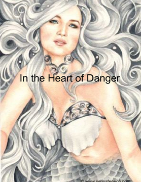  In the Heart of Danger