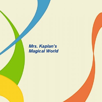 Mrs. Kaplans Magical World