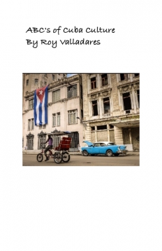 ABC's Of Cuba Culture