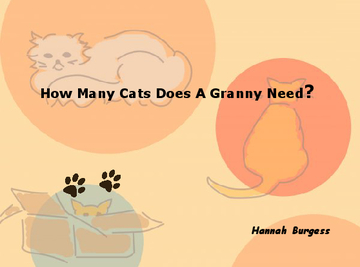 How Many Cats does a Granny need?