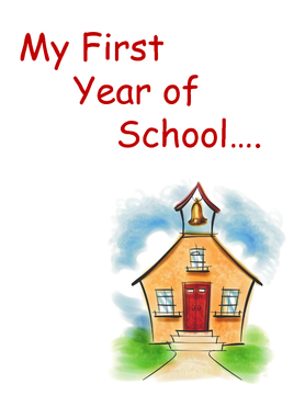 My First Year of School