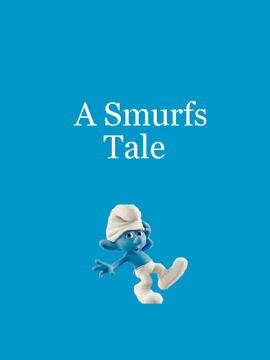 A Smurfs Tale