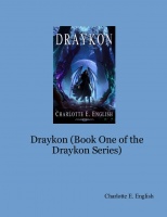 Draykon (Book One of the Draykon Series)