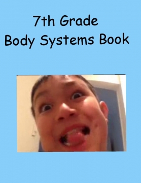 7th Grade Body Systems Book