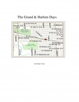 The Grand & Harlem Days