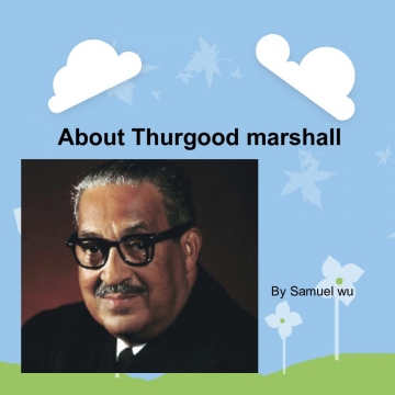 About Thurgood Marshall