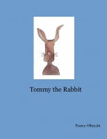 Tommy the Rabbit