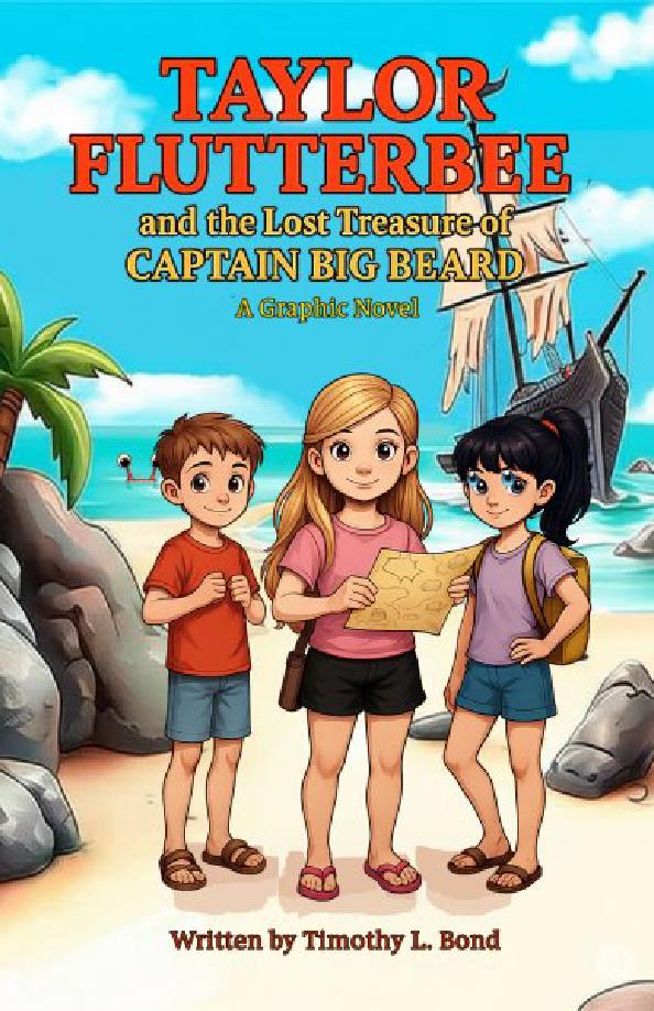 Cover of Taylor Flutterbee and the Lost Treasure of Captain Big Beard - An Adventures of Taylor Graphic Novel