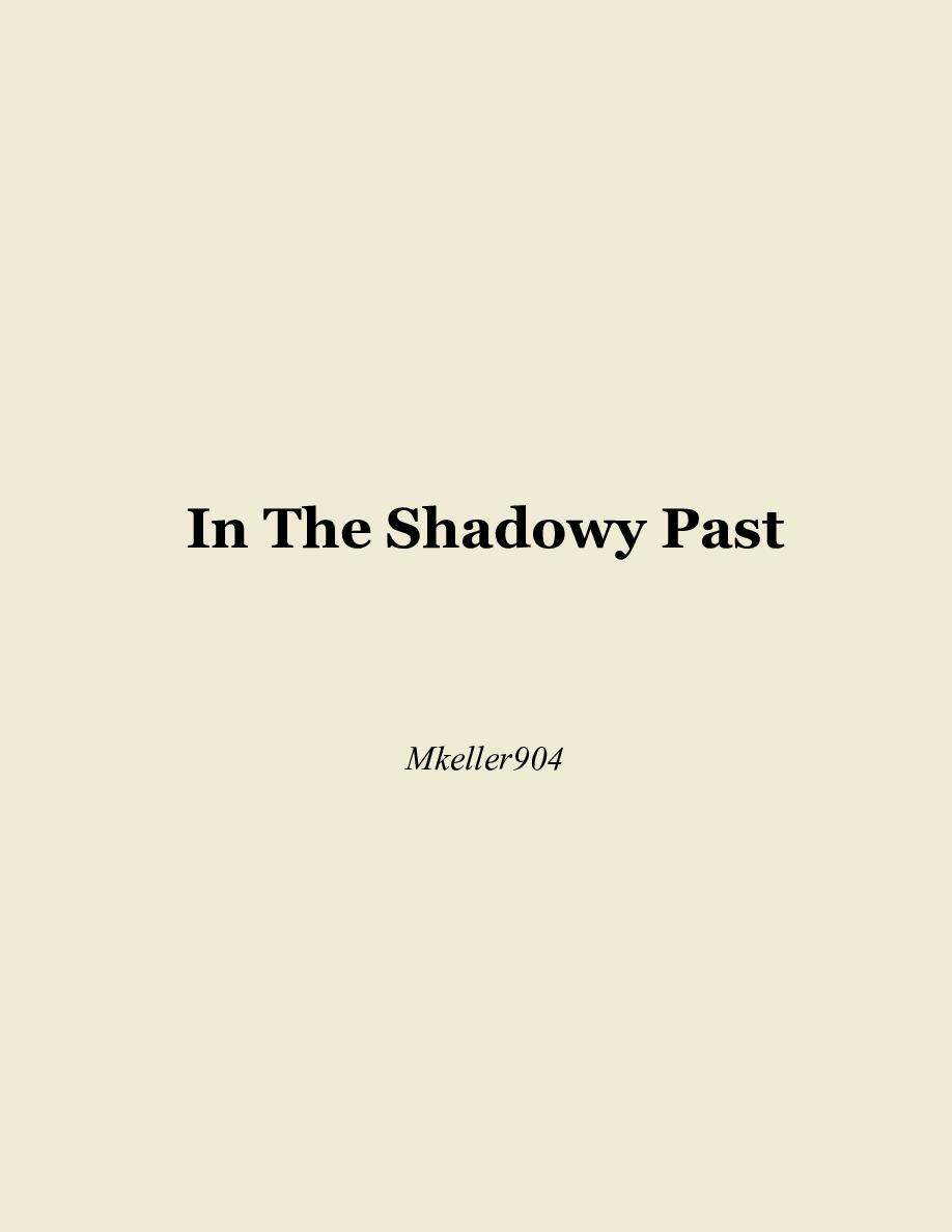 Cover of In The Shadowy Past