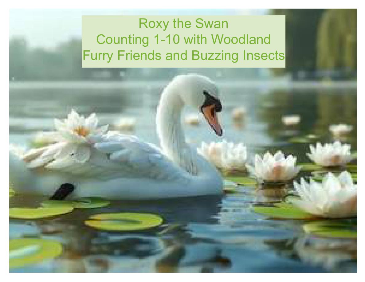 Cover of Roxy the Swan Counting 1-10 with Forest Friends