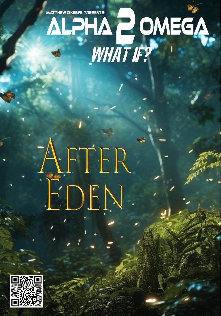 Cover of Alpha 2 Omega - What if? After Eden