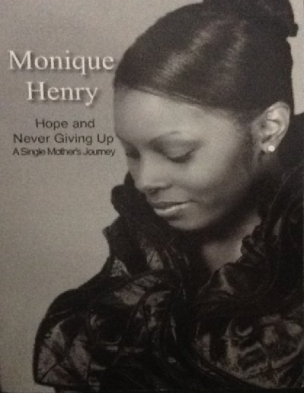 Cover of Hope and Never Giving Up: A Single Mother's Journey