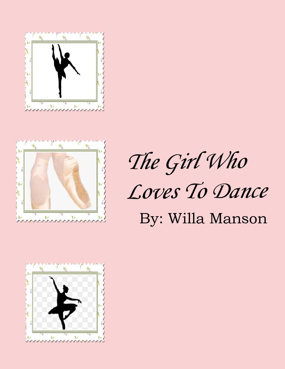 Cover of The Girl Who Loves To Dance