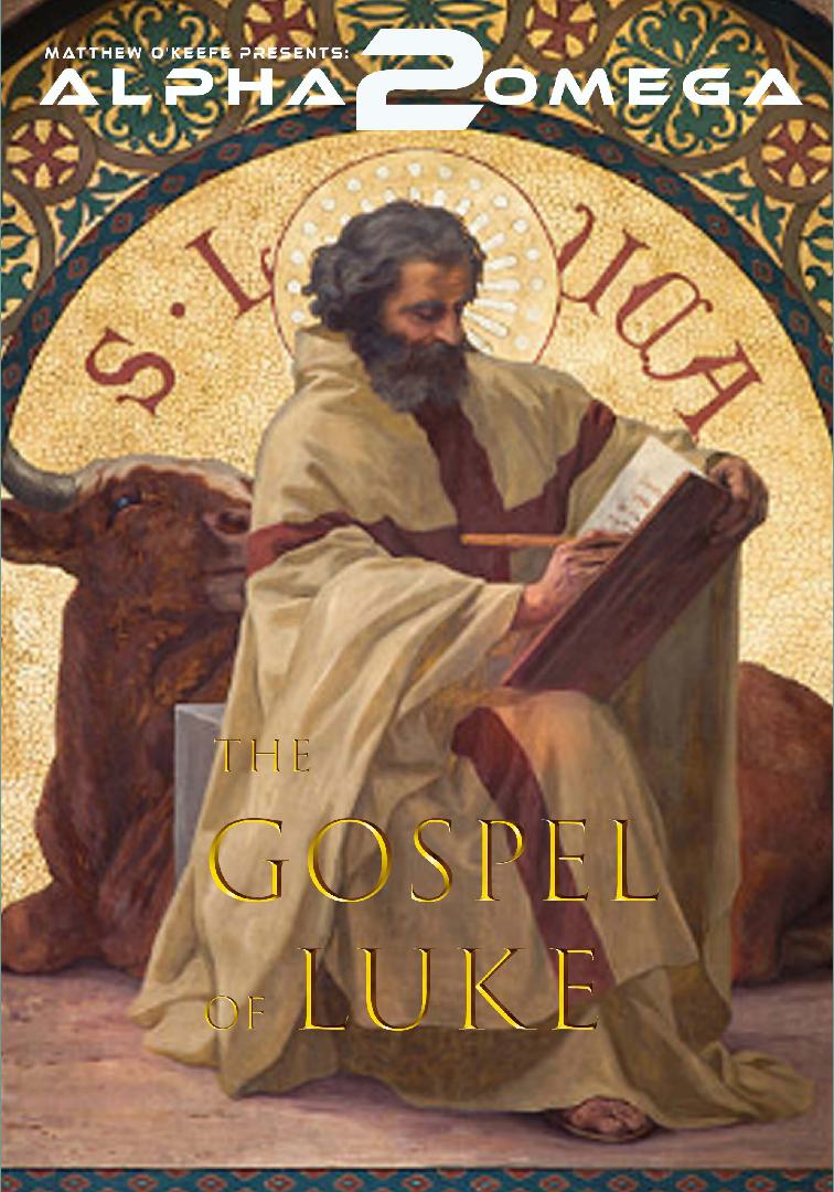 Cover of Alpha 2 Omega - The Gospel of Luke