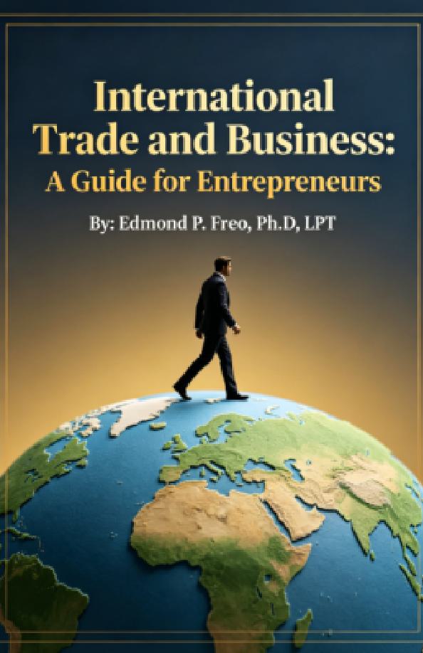 Cover of INTERNATIONAL TRADE AND BUSINESS: A Guide for Entrepreneurs