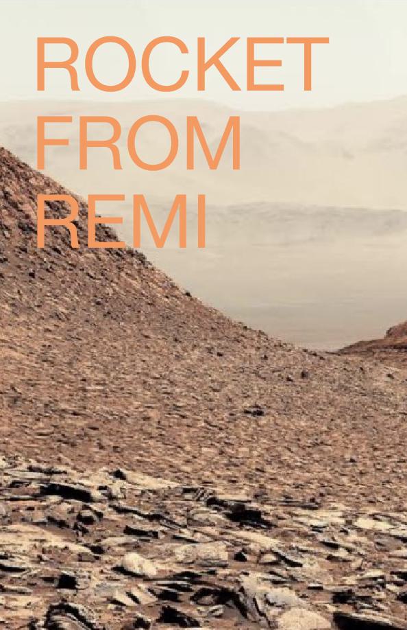 Cover of Rocket from remi - In a different universe are living things still the same?