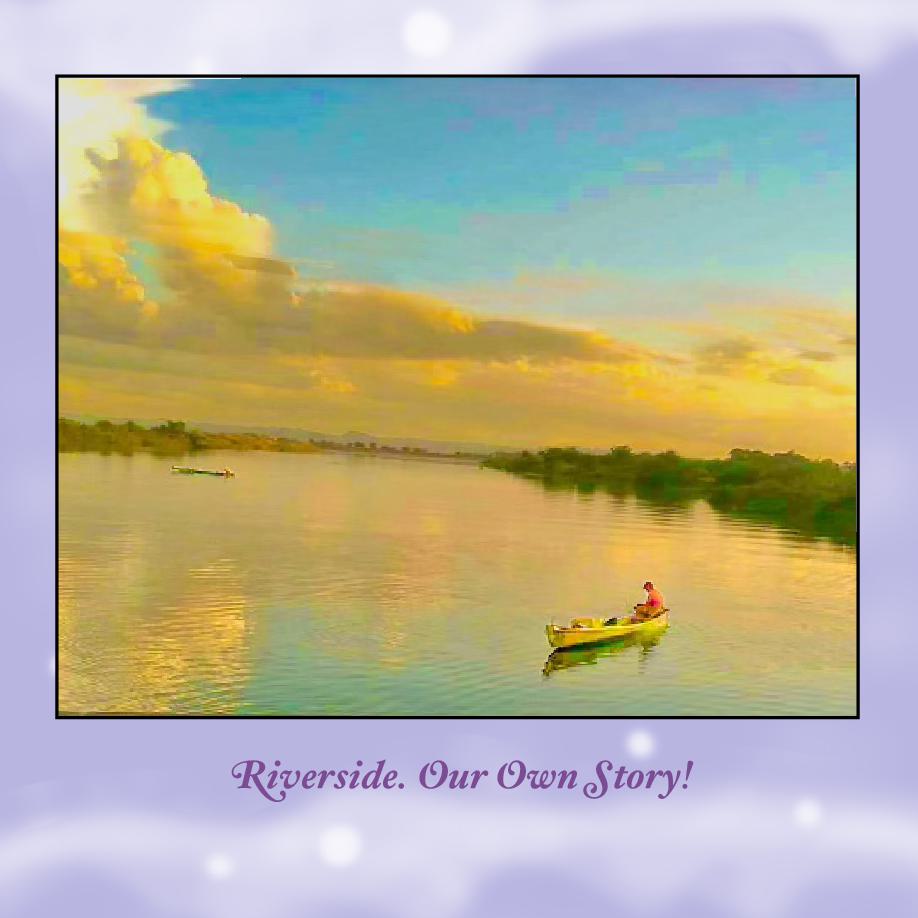 Cover of Riverside. Our Own Story!