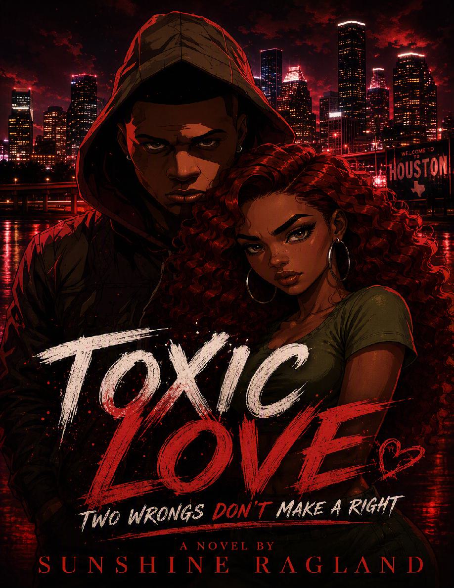 Cover of TOXIC LOVE - 2 Wrongs Don't Make a Right