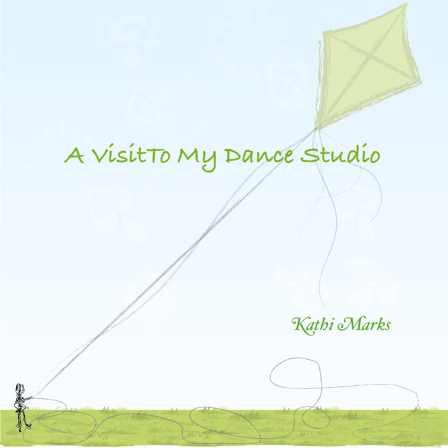 Cover of A Visit To My Dance Studio - Dance