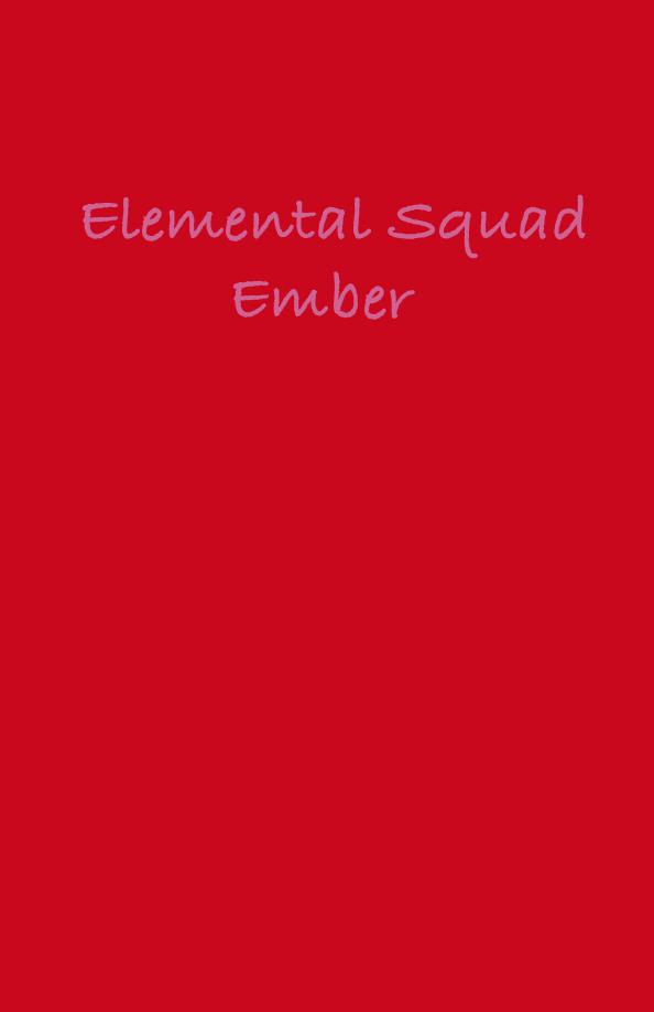 Cover of Elemental Squad - Ember