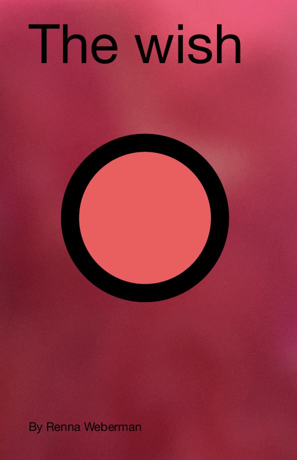 Cover of The wish - (book 1)