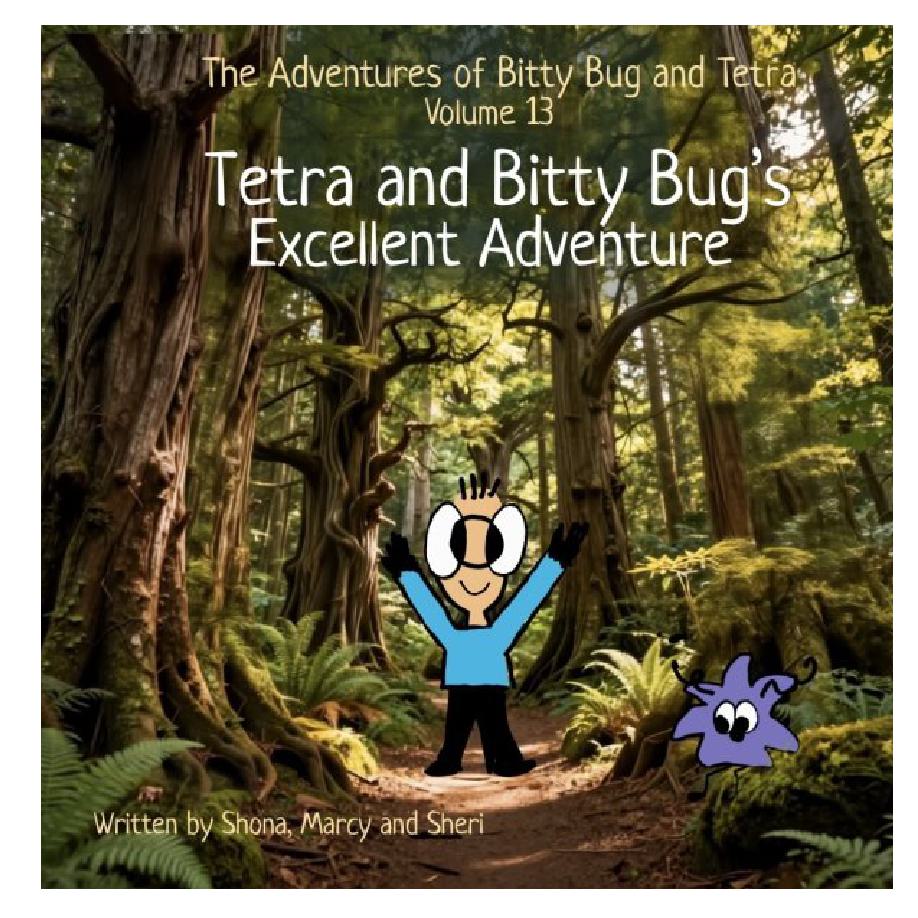 Cover of Tetra and Bitty Bug’s Excellent Adventure