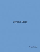 Myosin Diary