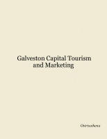 Galveston Capital Tourism and Marketing 