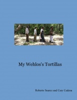 My Wehlos's Tortillas