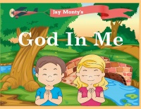 Jay Monty's God In Me