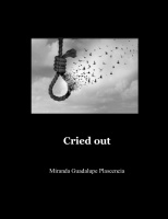 Cried out