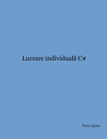 Lucrare individuală C#