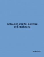 Galveston Capital Tourism and Marketing 