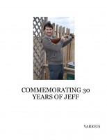 COMMEMORATING 30 YEARS OF JEFF