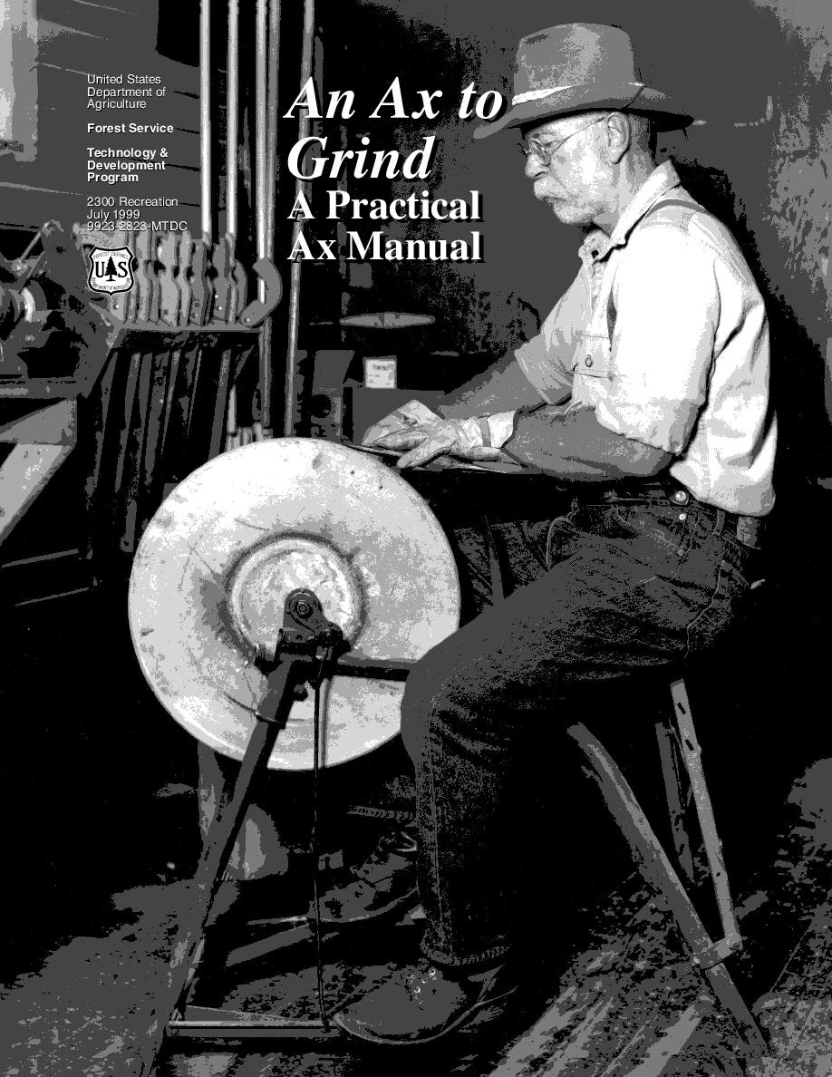 An Axe To Grind A Practical Ax Manual Book 781945