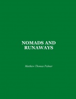 NOMADS AND RUNAWAYS