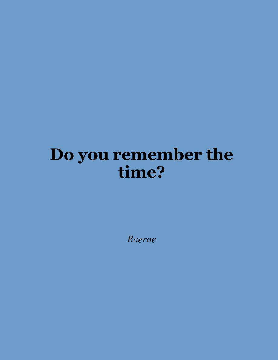 Cover of Do you remember the time?