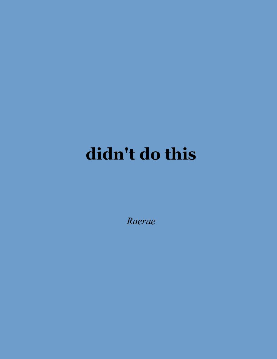 Cover of didn't do this