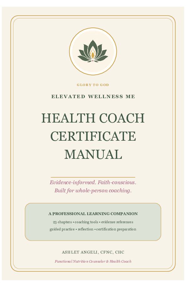 Cover of Elevated Wellness Me Health Coach Certificate Manual