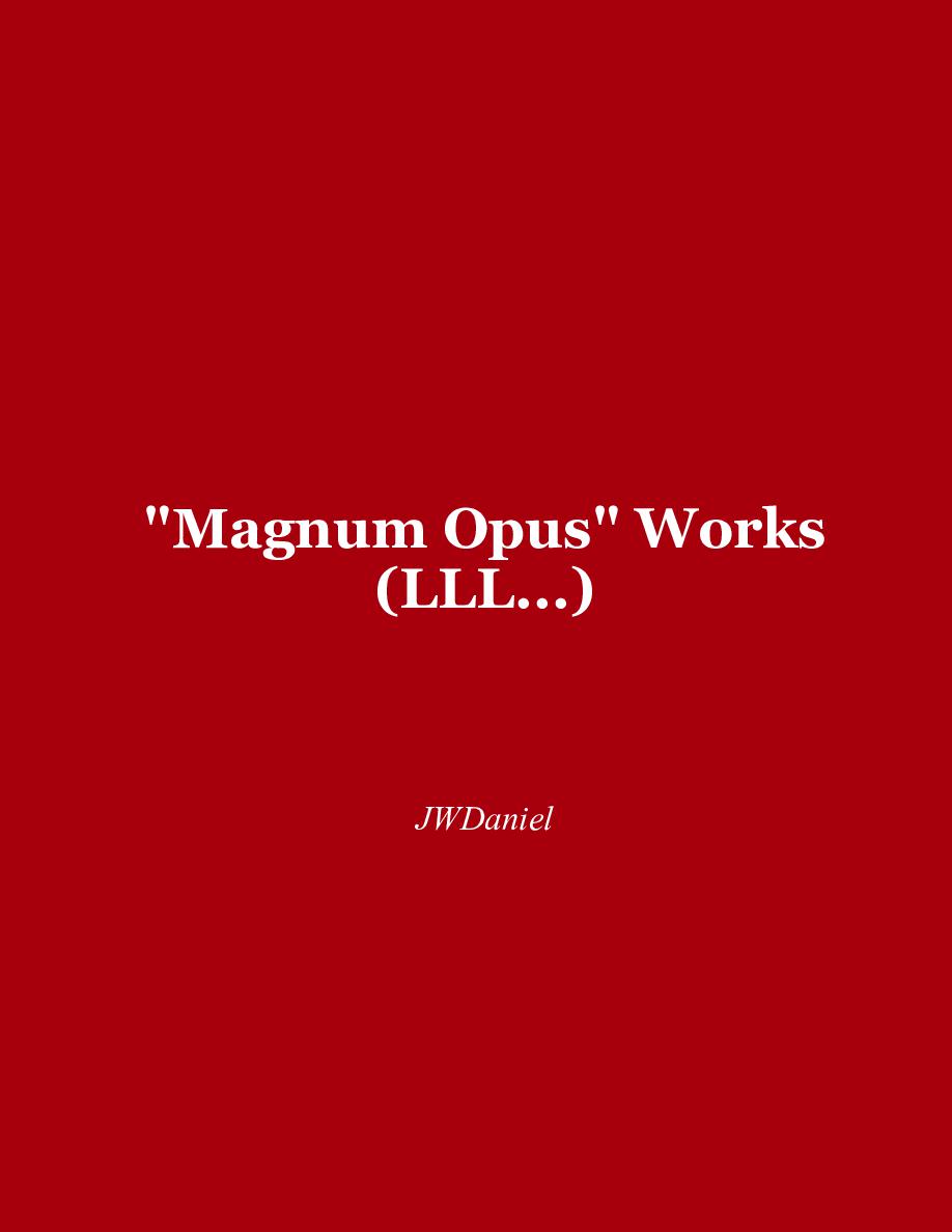 Cover of "Magnum Opus" Works (LLL...)