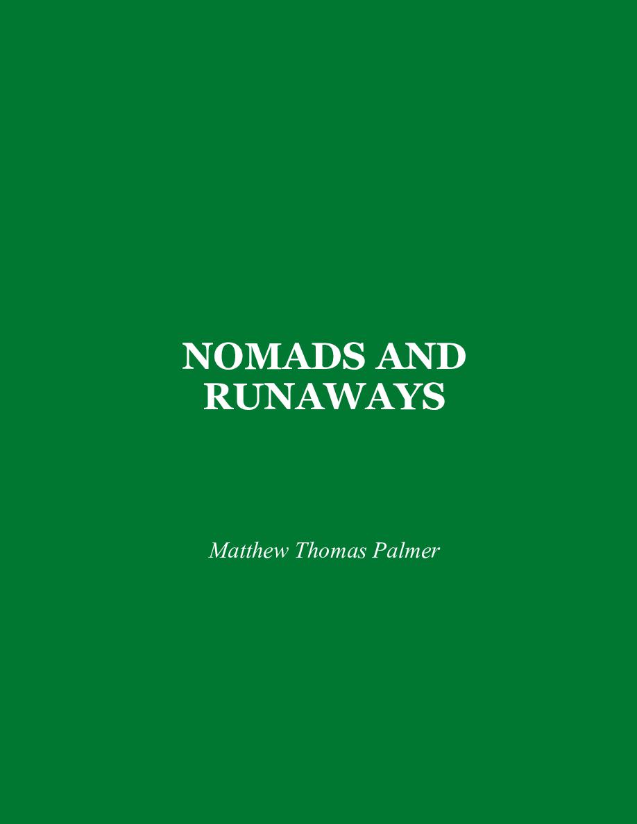 NOMADS AND RUNAWAYS