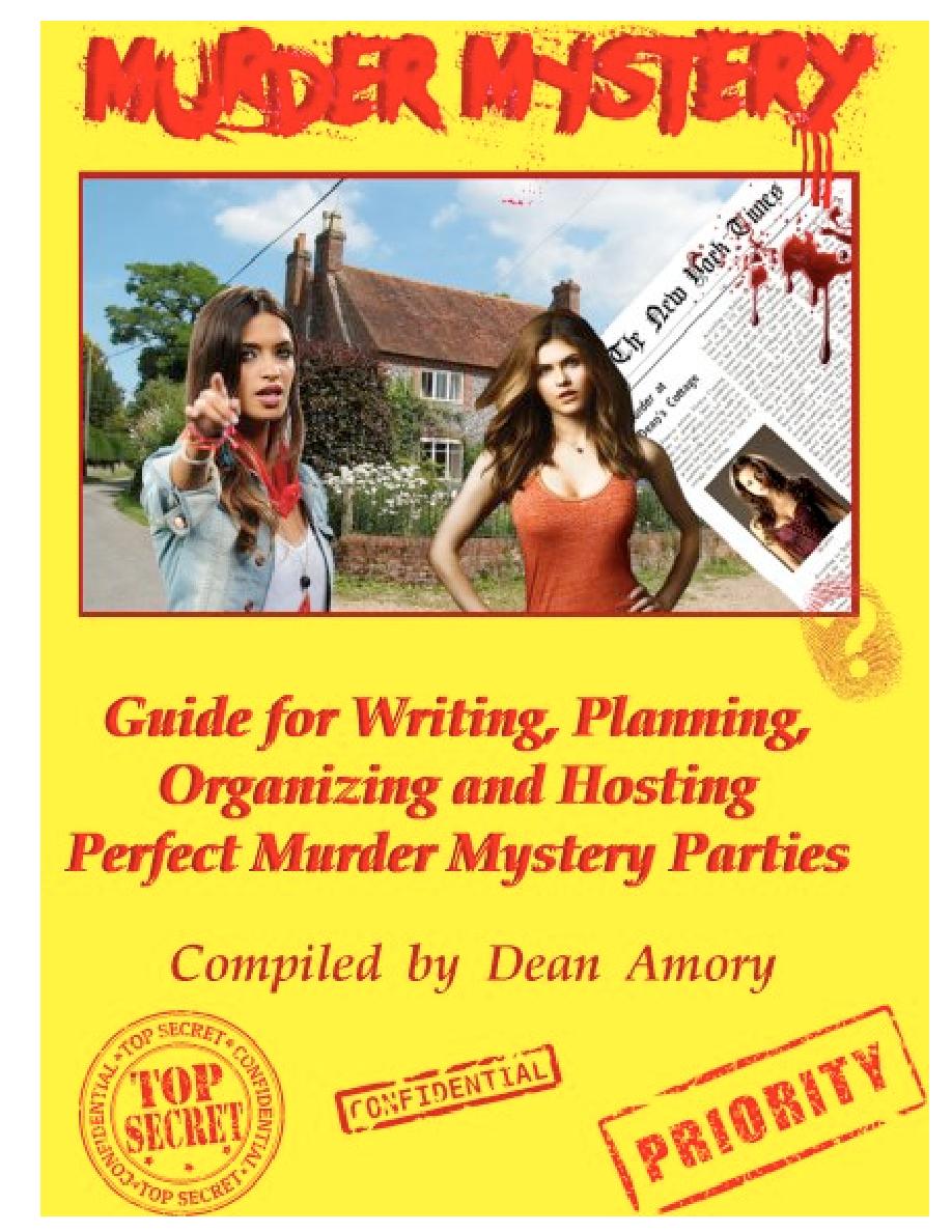 How to Write, Plan, Organize, Play and Host The Perfect Murder
